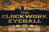 The Clockwork Eyeball