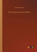 The Cloister And The Hearth