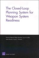 The Closed-Loop Planning System For Weapon System Readiness