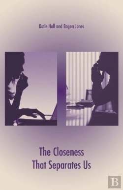 Bertrand.pt - The Closeness That Separates Us