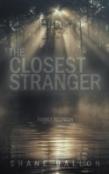 The Closest Stranger