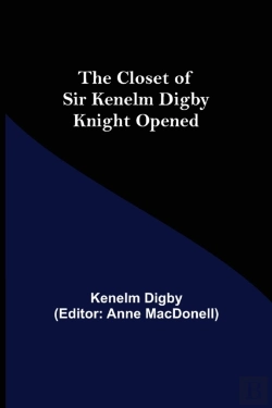 Bertrand.pt - The Closet Of Sir Kenelm Digby Knight Op