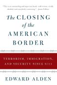 The Closing Of The American Border
