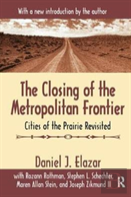 The Closing Of The Metropolitan Frontier