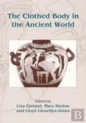 The Clothed Body In The Ancient World