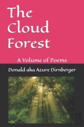 The Cloud Forest : A Volume Of Poems
