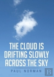 The Cloud Is Drifting Slowly Across The