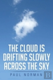 The Cloud Is Drifting Slowly Across The