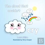 The Cloud That Couldn'T Cry