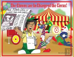 The Clowns Are In Charge Of The Circus