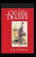 The Club Of Queer Trades Illustrated