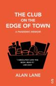 The Club On The Edge Of Town