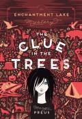 The Clue In The Trees