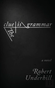 The Clue Is Grammar