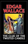 The Clue Of The Twisted Candle Annotated