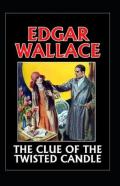 The Clue Of The Twisted Candle Annotated