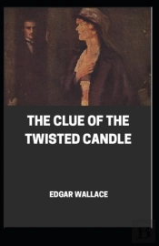 The Clue Of The Twisted Candle Illustrated