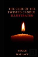 The Clue Of The Twisted Candle Illustrated