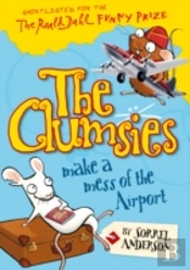 The Clumsies Make A Mess Of The Airport