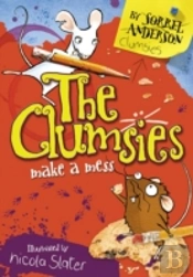 The Clumsies Make A Mess