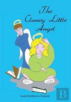 The Clumsy Little Angel