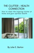 The Clutter-Health Connection (Print Version)