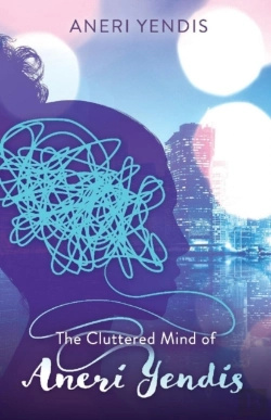 Bertrand.pt - The Cluttered Mind Of Aneri Yendis