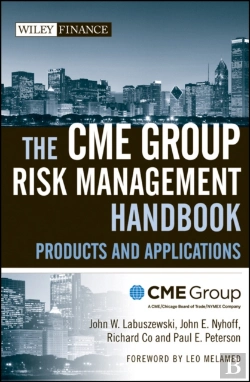 Bertrand.pt - The Cme Group Risk Management Handbook