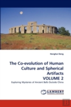 Bertrand.pt - The Co-Evolution Of Human Culture And Spherical Artifacts Volume 2
