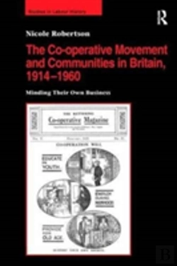 Bertrand.pt - The Co-Operative Movement And Communities In Britain, 1914-1960
