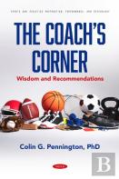 The Coachâ€™S Corner: Wisdom And Recommendations