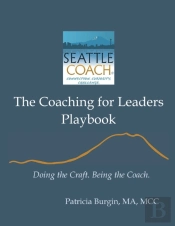 The Coaching For Leaders Playbook