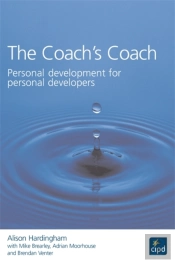 The Coach'S Coach : Personal Development For Personal Developers