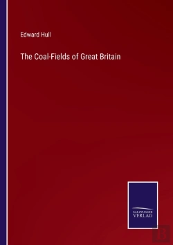 Bertrand.pt - The Coal-Fields Of Great Britain