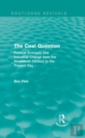 The Coal Question (Routledge Revivals)
