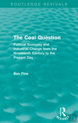 Bertrand.pt - The Coal Question (Routledge Revivals)