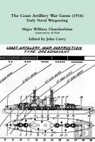 The Coast Artillery War Game (1916)
