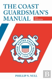 The Coast Guardsman'S Manual