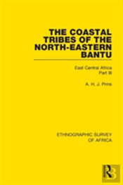 The Coastal Tribes Of The North-Eastern Bantu (Pokomo, Nyika, Teita)