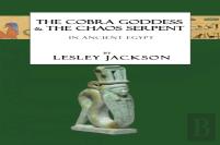 The Cobra Goddess & The Chaos Serpent