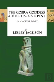 The Cobra Goddess & The Chaos Serpent
