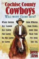 The Cochise County Cowboys - Who Were These Men?