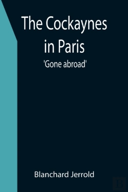Bertrand.pt - The Cockaynes In Paris  'Gone Abroad'