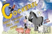 The Cockerel That Couldn'T Tell The Time