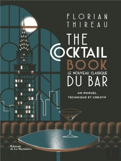 Bertrand.pt - The Cocktail Book ; Le Nouveau Classique Du Bar