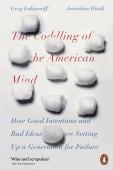 The Coddling Of The American Mind
