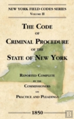 Bertrand.pt - The Code Of Criminal Procedure Of The State Of New York