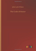 The Code Of Honor