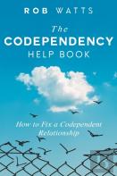 The Codependency Help Book