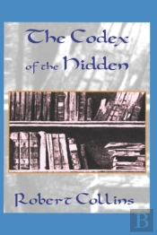 The Codex Of The Hidden